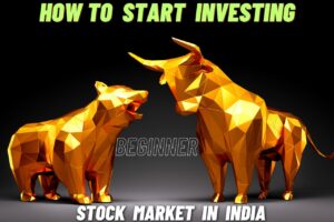 Start Investing in Indian Stock Market